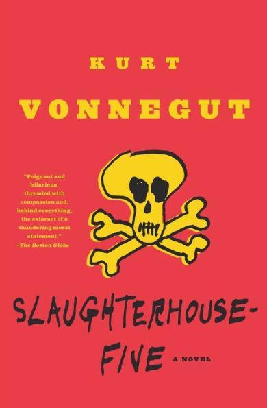 Slaughterhouse-Five, or The Children's Crusade: A Duty-Dance with Death - Paperback | Diverse Reads