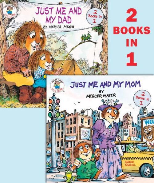 Just Me and My Mom/Just Me and My Dad (Mercer Mayer's Little Critter) - Paperback | Diverse Reads
