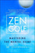 Zen Golf: Mastering the Mental Game - Hardcover | Diverse Reads