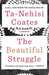 The Beautiful Struggle: A Father, Two Sons, and an Unlikely Road to Manhood -  | Diverse Reads