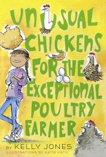 Unusual Chickens for the Exceptional Poultry Farmer - Diverse Reads