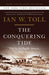 The Conquering Tide: War in the Pacific Islands, 1942-1944 - Hardcover | Diverse Reads