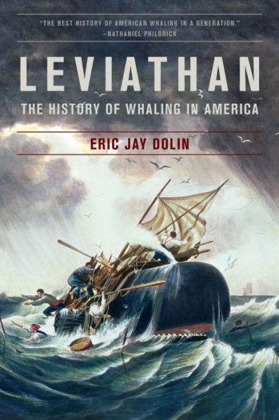 Leviathan: The History of Whaling in America - Paperback | Diverse Reads