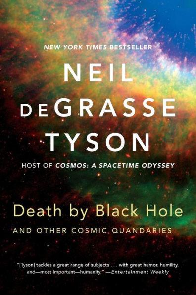 Death by Black Hole: And Other Cosmic Quandaries - Paperback | Diverse Reads