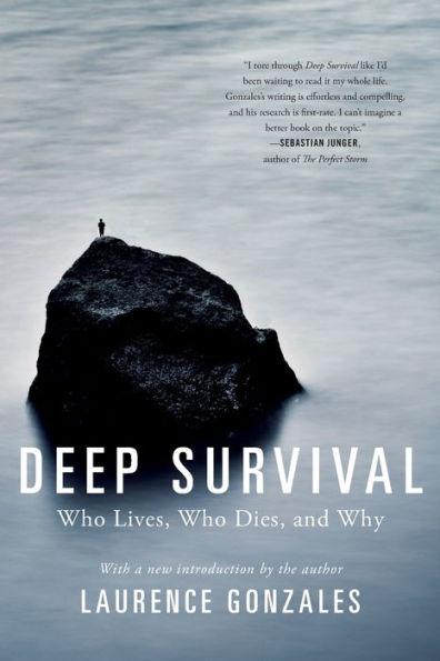 Deep Survival: Who Lives, Who Dies, and Why - Paperback | Diverse Reads