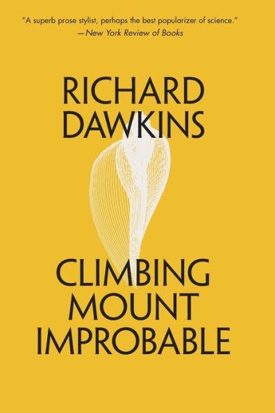 Climbing Mount Improbable - Paperback | Diverse Reads
