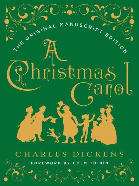 A Christmas Carol: The Original Manuscript Edition - Hardcover | Diverse Reads