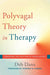 The Polyvagal Theory in Therapy: Engaging the Rhythm of Regulation - Hardcover | Diverse Reads