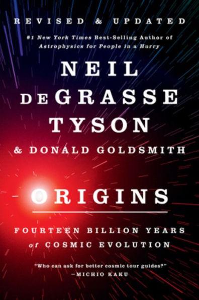 Origins: Fourteen Billion Years of Cosmic Evolution - Paperback | Diverse Reads