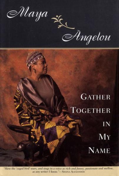 Gather Together in My Name - Hardcover(1st Edition) | Diverse Reads