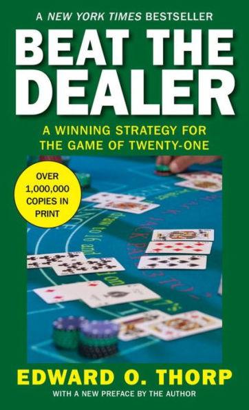 Beat the Dealer: A Winning Strategy for the Game of Twenty-One - Paperback | Diverse Reads