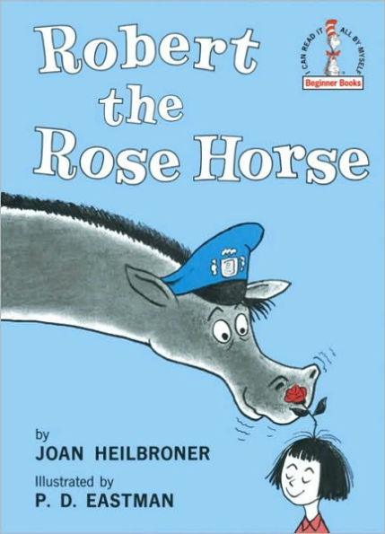 Robert the Rose Horse - Hardcover | Diverse Reads