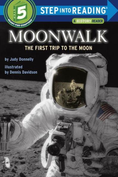 Moonwalk: The First Trip to the Moon (Step into Reading Book Series: A Step 5 Book) - Paperback | Diverse Reads