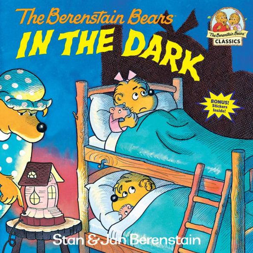 The Berenstain Bears in the Dark - Paperback | Diverse Reads