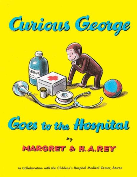 Curious George Goes to the Hospital - Paperback | Diverse Reads