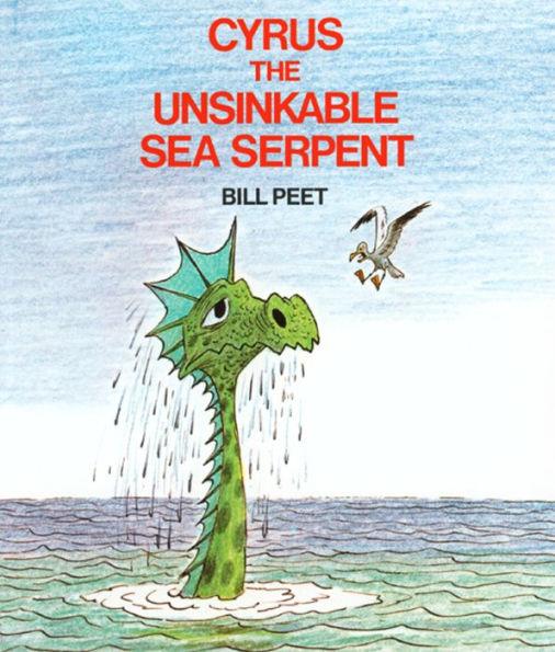 Cyrus the Unsinkable Sea Serpent - Paperback | Diverse Reads