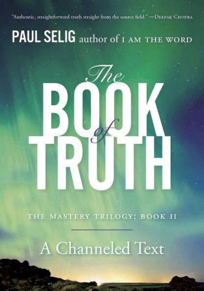 The Book of Truth: The Mastery Trilogy: Book II - Paperback | Diverse Reads
