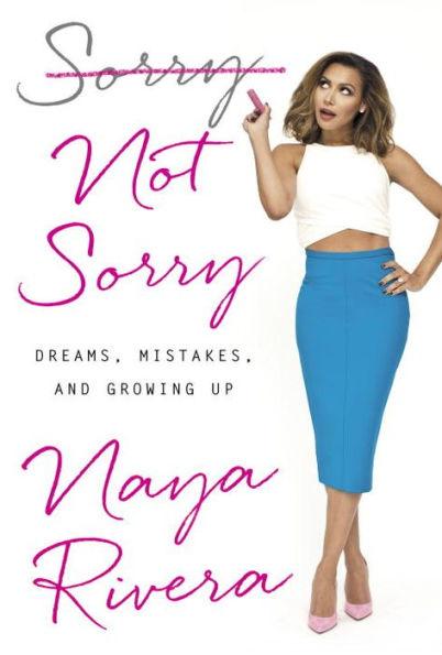 Sorry Not Sorry: Dreams, Mistakes, and Growing Up - Hardcover | Diverse Reads