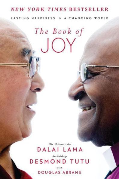 The Book of Joy: Lasting Happiness in a Changing World - Hardcover | Diverse Reads