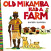 Old Mikamba Had a Farm - Hardcover | Diverse Reads