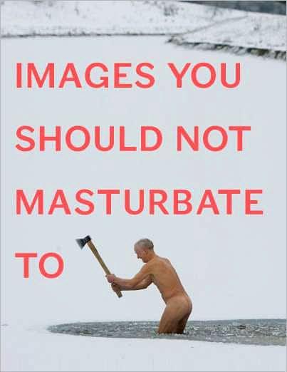 Images You Should Not Masturbate To - Paperback | Diverse Reads