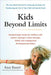 Kids Beyond Limits: The Anat Baniel Method for Awakening the Brain and Transforming the Life of Your Child With Special Needs - Paperback | Diverse Reads