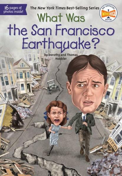 What Was the San Francisco Earthquake? - Paperback | Diverse Reads