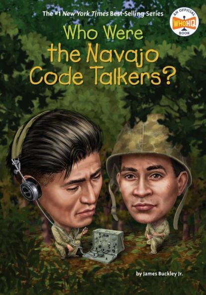 Who Were the Navajo Code Talkers? - Paperback | Diverse Reads