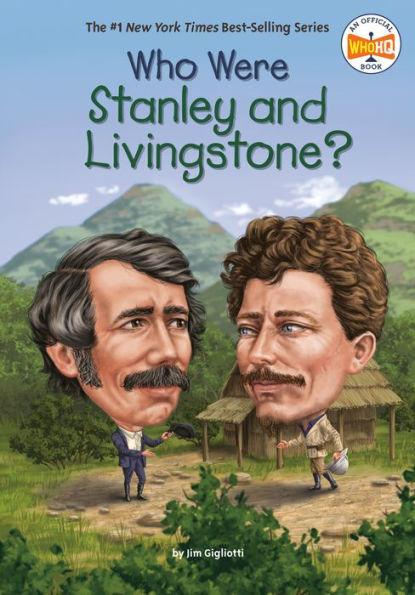 Who Were Stanley and Livingstone? - Paperback | Diverse Reads