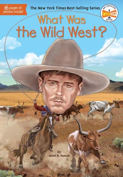 What Was the Wild West? - Paperback | Diverse Reads