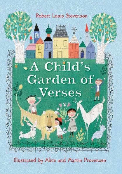 Robert Louis Stevenson's A Child's Garden of Verses - Hardcover | Diverse Reads