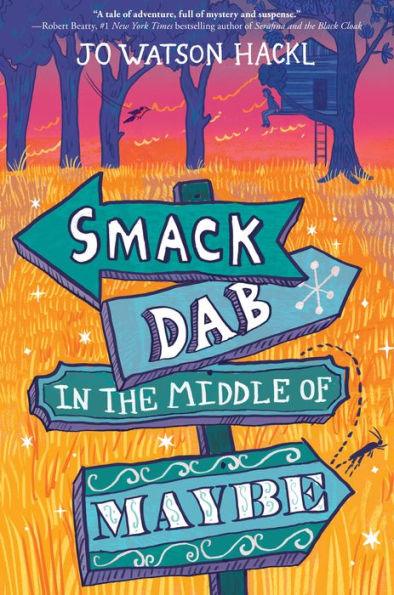 Smack Dab in the Middle of Maybe - Paperback | Diverse Reads