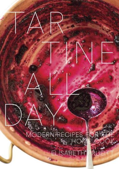 Tartine All Day: Modern Recipes for the Home Cook [A Cookbook] - Hardcover | Diverse Reads