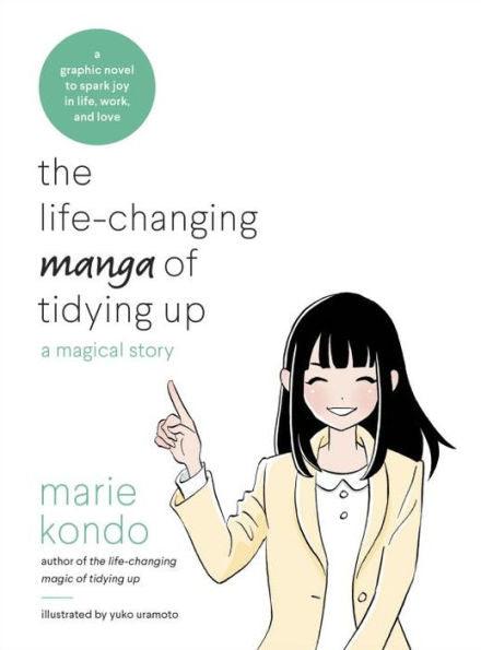 The Life-Changing Manga of Tidying Up: A Magical Story - Paperback | Diverse Reads