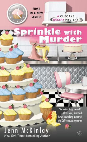 Sprinkle with Murder (Cupcake Bakery Mystery #1) - Paperback | Diverse Reads