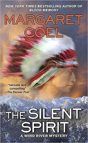 The Silent Spirit (Wind River Reservation Series #14)