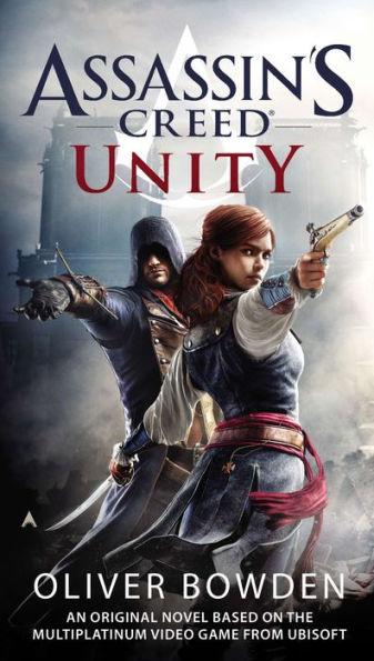 Assassin's Creed: Unity - Paperback | Diverse Reads