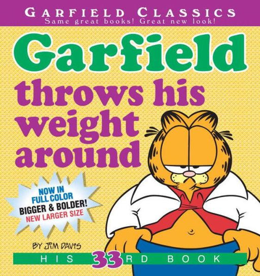 Garfield Throws His Weight Around: His 33rd Book - Paperback | Diverse Reads