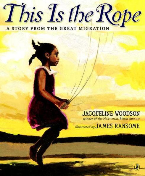 This Is the Rope: A Story from the Great Migration - Paperback(Reprint) | Diverse Reads