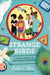 Strange Birds: A Field Guide to Ruffling Feathers - Diverse Reads