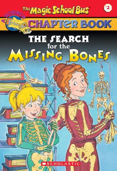The Search for the Missing Bones (Magic School Bus Chapter Book #2) - Paperback | Diverse Reads