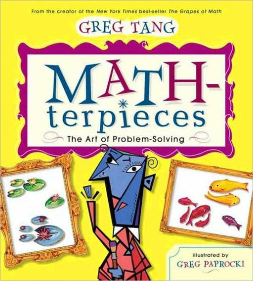Math-terpieces: The Art of Problem-Solving - Hardcover | Diverse Reads