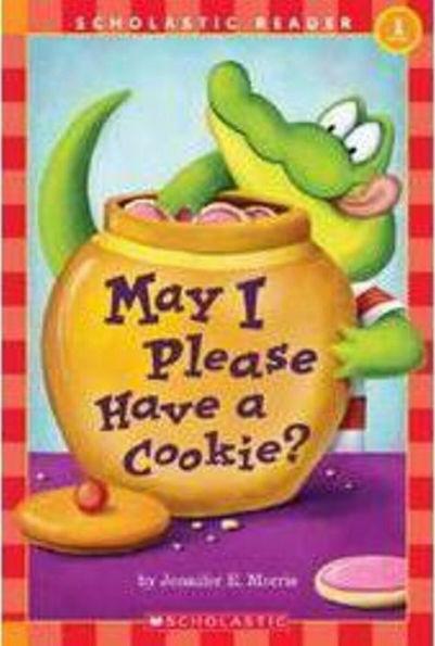 May I Please Have a Cookie? (Scholastic Reader Series: Level 1) - Paperback | Diverse Reads