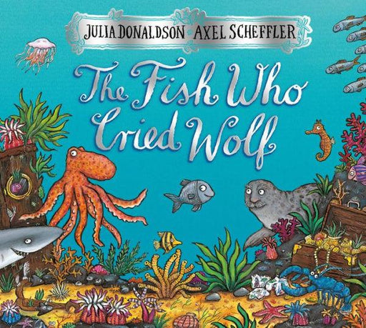 The Fish Who Cried Wolf - Hardcover | Diverse Reads