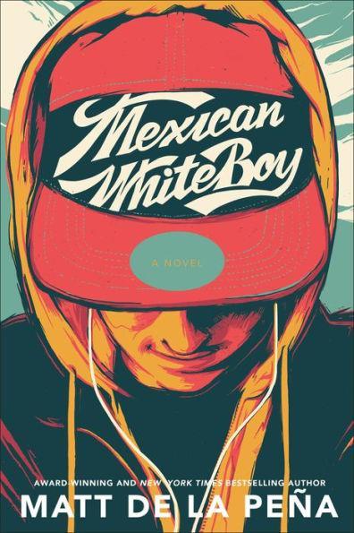 Mexican WhiteBoy - Paperback | Diverse Reads