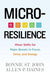 Micro-Resilience: Minor Shifts for Major Boosts in Focus, Drive, and Energy - Hardcover | Diverse Reads