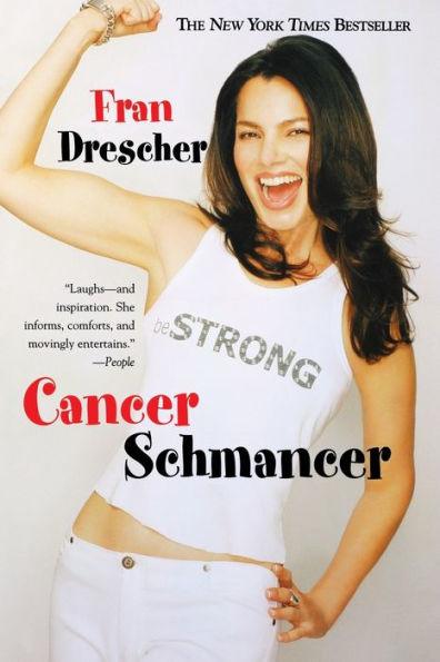 Cancer Schmancer - Paperback | Diverse Reads