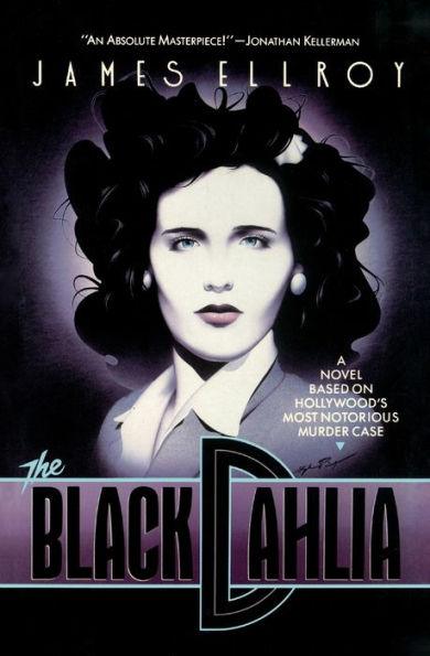 The Black Dahlia (L.A. Quartet #1) - Paperback | Diverse Reads
