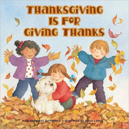 Thanksgiving Is for Giving Thanks! - Paperback | Diverse Reads