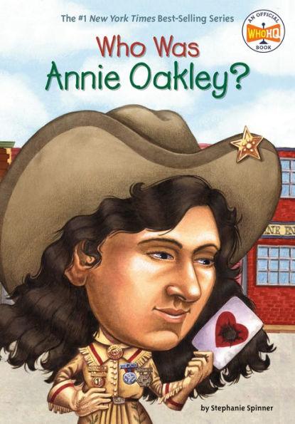 Who Was Annie Oakley? - Paperback | Diverse Reads